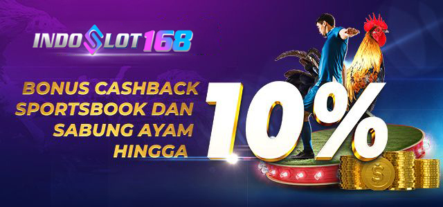 Bonus Cashback sportsbook dan sabung ayam up to 10%